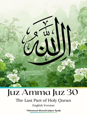 cover image of Juz Amma Juz 30 the Last Part of Holy Quran English Version